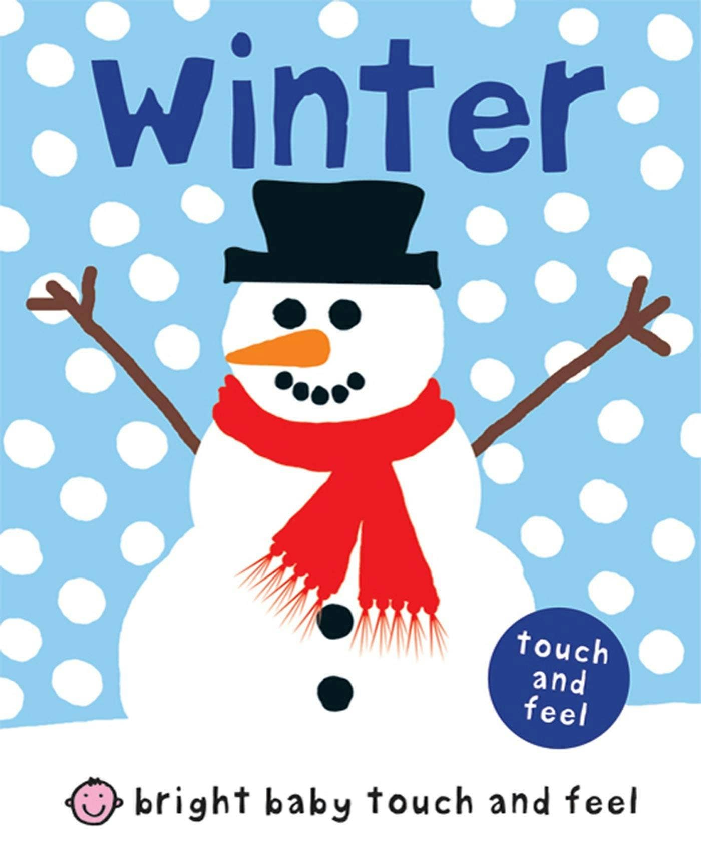 Bright Baby Touch And Feel Winter Book