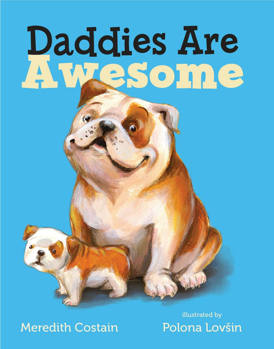 Daddies Are Awesome Book